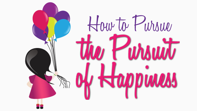 How to Pursue the Pursuit of Happiness