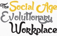 The Social Age Evolutionary Workplace The 5 Cs to Recruit, Engage & Retain Staff
