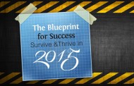 The Blueprint for Success Survive & Thrive in 2015