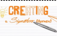 Creating A Signature Moment